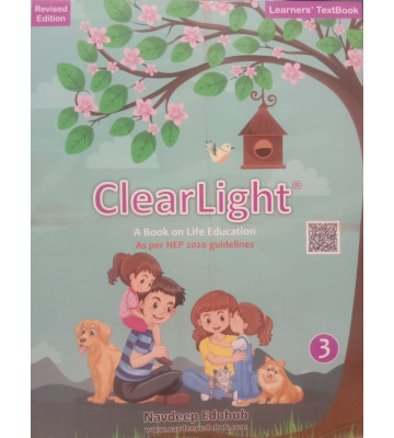 Navdeep Clear Light A Book on Life Education Class - 3